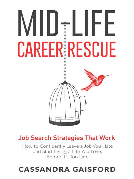 Title details for Mid-Life Career Rescue by Cassandra Gaisford - Available